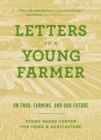 Letters to a Young Farmer : On Food, Farming, and Our Future - eBook