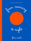 From Morning to Night - Book
