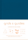 Grids & Guides (Navy) Notebook : Navy - Book