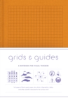 Grids & Guides Orange : A Notebook for Visual Thinkers - Book