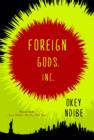 Foreign Gods, Inc. - eBook