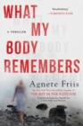 What My Body Remembers - Book