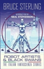 Robot Artists & Black Swans : The Italian Fantascienza Stories - Book