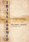 Transformed : A White Mississippi Pastor's Journey into Civil Rights and Beyond - eBook