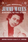 The Amazing Jimmi Mayes : Sideman to the Stars - eBook