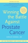 Winning the Battle Against Prostate Cancer : Get The Treatment That's Right For You - eBook