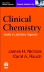 Clinical Chemistry : Quality in Laboratory Diagnosis - eBook