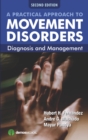 A Practical Approach to Movement Disorders : Diagnosis and Management - eBook