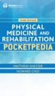 Physical Medicine and Rehabilitation Pocketpedia - eBook
