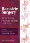 Bariatric Surgery : What Every Provider Needs to Know - Book