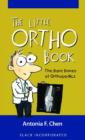 The Little Ortho Book : The Bare Bones of Orthopedics - Book