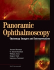Panoramic Ophthalmoscopy : Optomap(R) Images and Interpretation - eBook