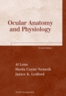 Ocular Anatomy and Physiology, Second Edition - eBook