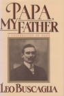 Papa My Father : A Celebration of Dads - eBook