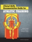 Clinical Skills Documentation Guide for Athletic Training - Book
