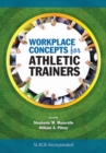 Workplace Concepts for Athletic Trainers - Book
