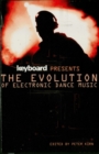 Keyboard Presents the Evolution of Electronic Dance Music - eBook