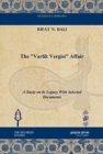 The "Varlik Vergisi" Affair : A Study on its Legacy With Selected Documents - Book