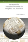 Der angebliche Evangeliencommentar des Theophilus von Antiochien - Book