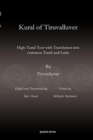Kural of Tiruvalluver : High-Tamil Text with Translation into common Tamil and Latin - Book