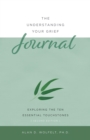 The Understanding Your Grief Journal - eBook