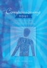 Companioning You! : A Soulful Guide to Caring for Yourself While You Care for the Dying and the Bereaved - Book