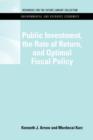 Public Investment, the Rate of Return, and Optimal Fiscal Policy - Book