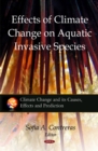 Effects of Climate Change on Aquatic Invasive Species - Book