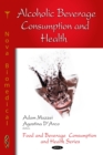 Alcoholic Beverage Consumption and Health - eBook
