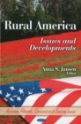 Rural America : Issues & Developments - Book