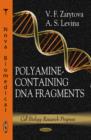 Polyamine-Containing DNA Fragments - Book