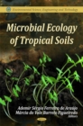 Microbial Ecology of Tropical Soils - Book
