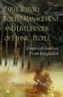 Participatory Forest Management and Livelihoods of Ethnic People: Empirical Analysis From Bangladesh - eBook