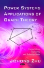Power Systems Applications of Graph Theory - eBook