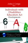 Individuals with Disabilities Education Act : Developments - eBook