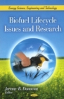 Biofuel Lifecycle Issues & Research - Book