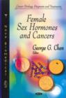 Female Sex Hormones & Cancers - Book