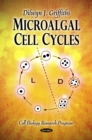 Microalgal Cell Cycles - eBook