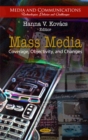 Mass Media : Coverage, Objectivity, & Changes - Book