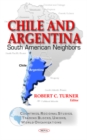 Chile & Argentina : South American Neighbors - Book