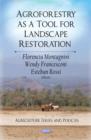 Agroforestry as a Tool for Landscape Restoration - Book