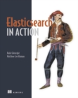 Elasticsearch in Action - Book