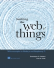 Building the Web of Things - Book