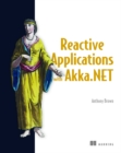 Reactive Applications with Akka.NET - Book