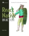 React Native in Action_p1 : Developing iOS and Android apps with JavaScript - Book
