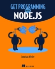 Get Programming with Node.js - Book
