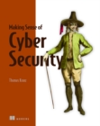 Making Sense of Cyber Security - Book