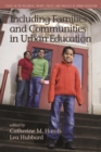 Including Families and Communities in Urban Education - eBook