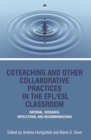 Co-Teaching and Other Collaborative Practices in The EFL/ESL Classroom - eBook