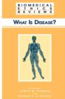 What Is Disease? - Book